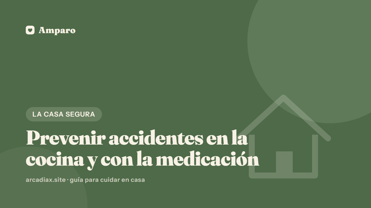 Prevenir accidentes en la cocina y con la medicación