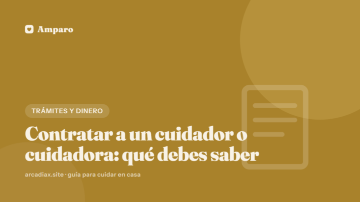Contratar a un cuidador o cuidadora: qué debes saber